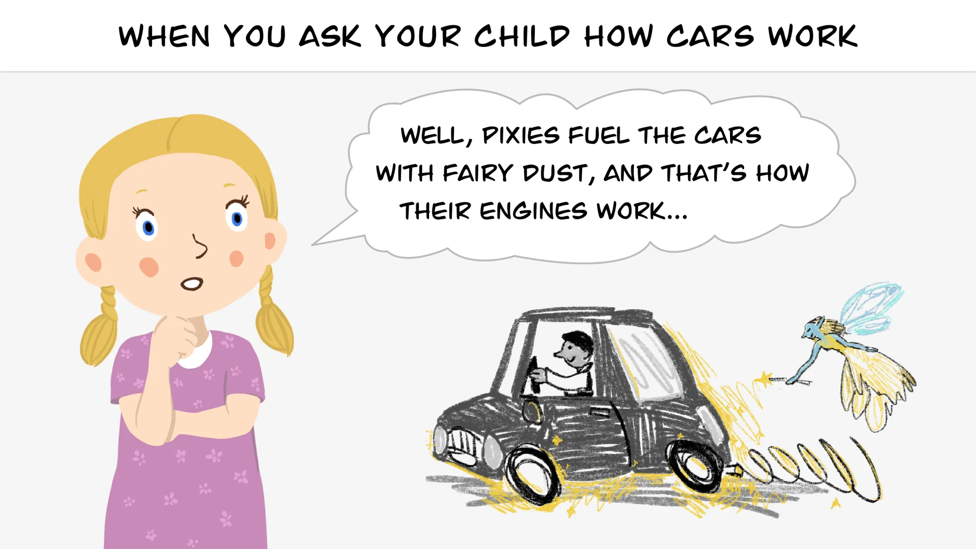 Child explaining how cars work analogy for AI hallucinations